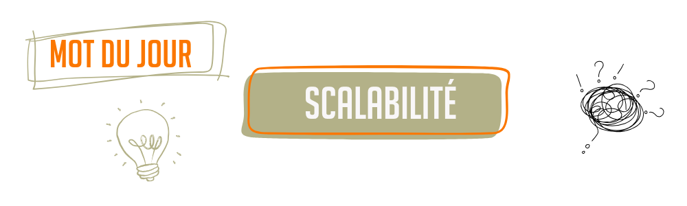Scalabilité